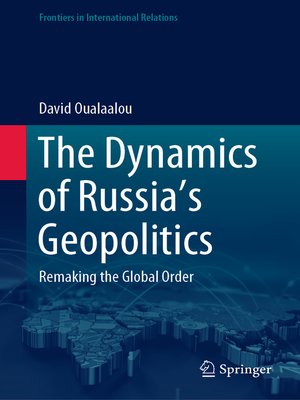 cover image of The Dynamics of Russia's Geopolitics